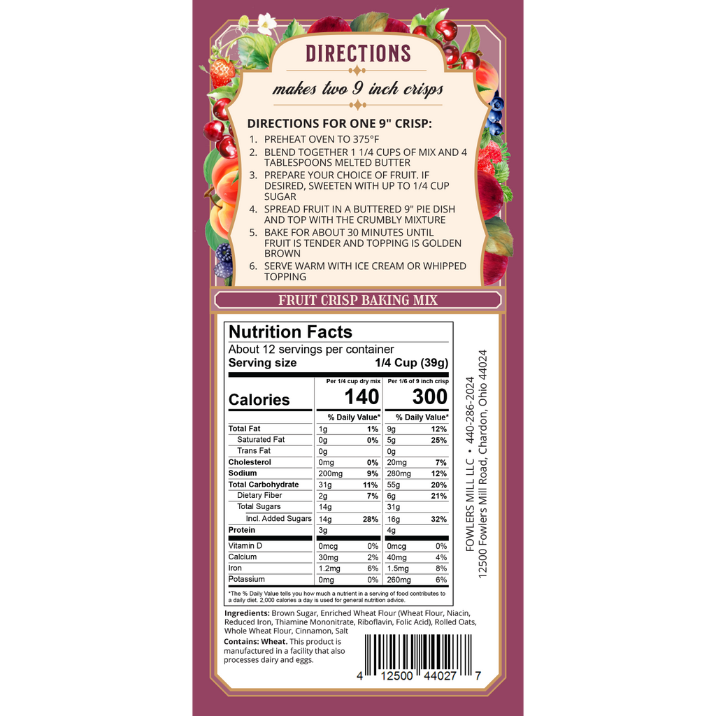 Back of Fowler's Mill fruit crisp bag with directions and nutrition information.